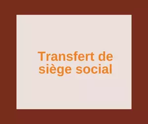 transfert siege social