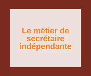 secrétaire indépendante
