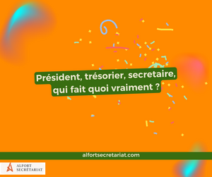 rôle président trésorier secrétaire association